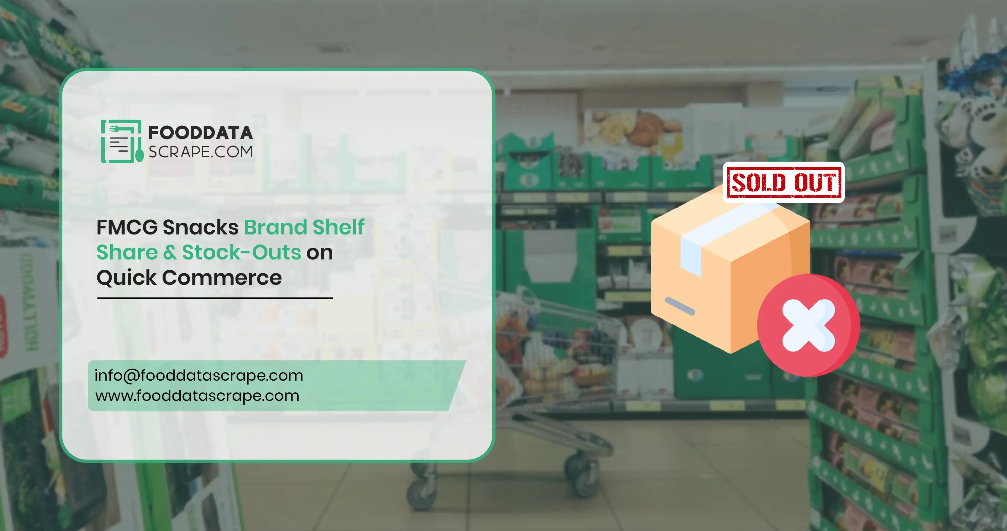 FMCG Snacks Brand: Shelf Share & Stock-Outs on Quick Commerce
